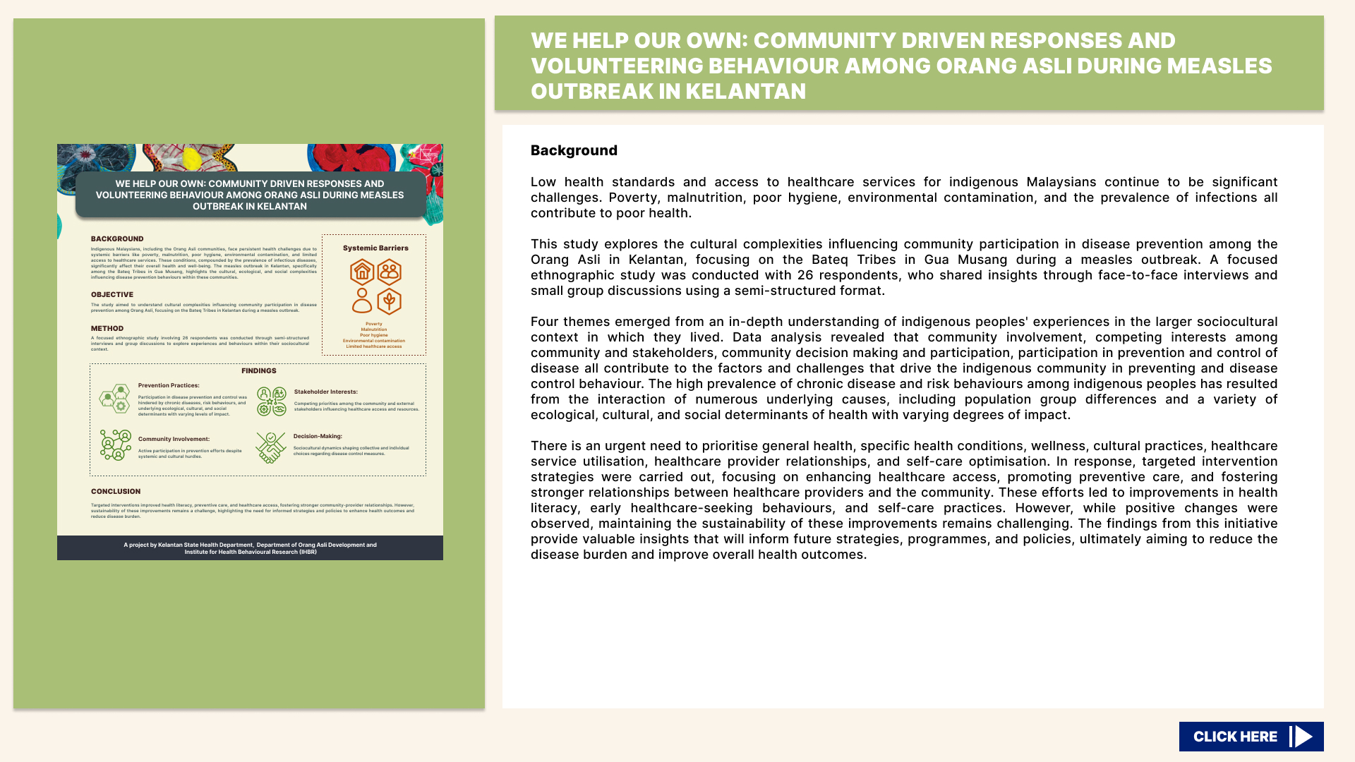 SLIDE WE HELP OUR OWN COMMUNITY DRIVEN RESPONSES AND VOLUNTEERING BEHAVIOUR AMONG ORANG ASLI DURING MEASLES OUTBREAK IN KELANTAN